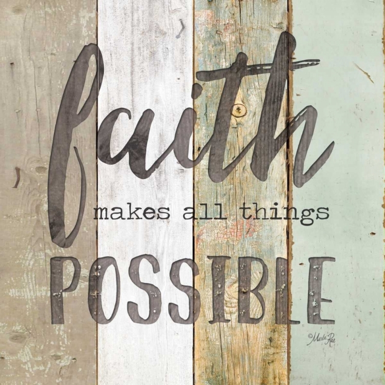 Picture of FAITH MAKES ALL THINGS POSSIBLE