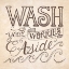 Picture of WASH YOUR WORRIES ASIDE