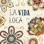 Picture of LA VIDA LOCA II