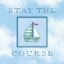 Picture of STAY THE COURSE