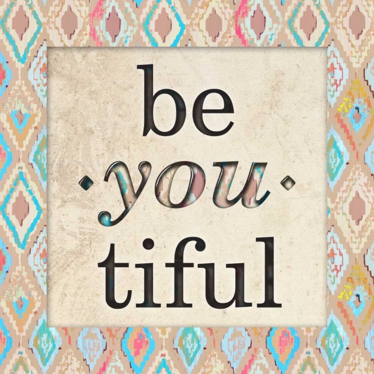 Picture of BE YOU TIFUL