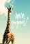 Picture of HELLO GORGEOUS GIRAFFE