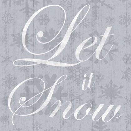 Picture of LET IT SNOW