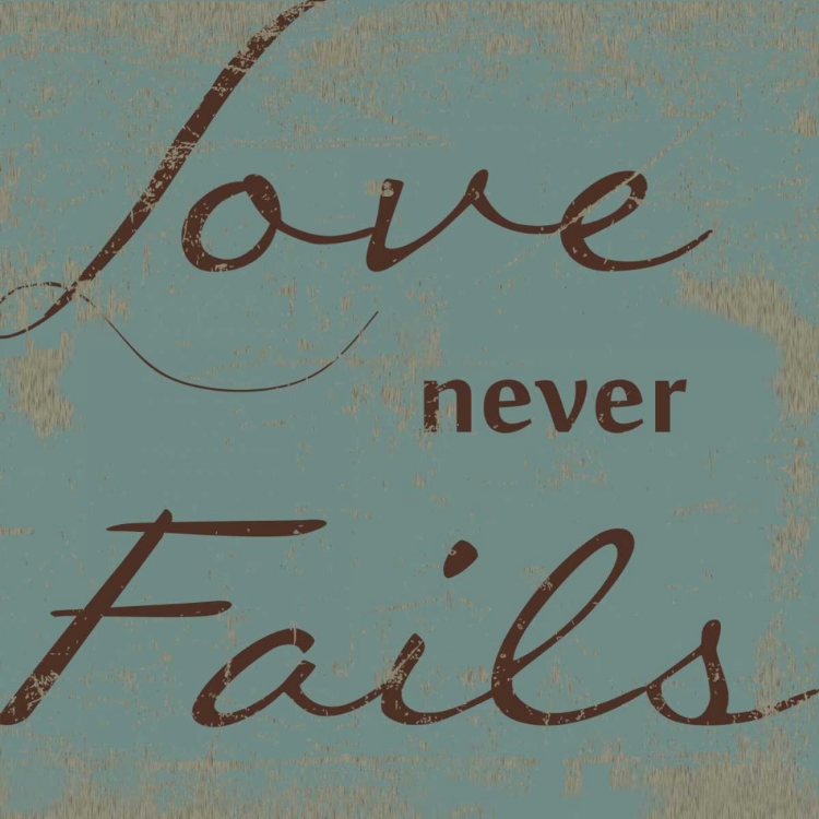 Picture of LOVE NEVER FAILS