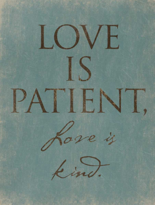 Picture of LOVE IS PATIENT