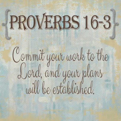 Picture of PROVERBS 16-3