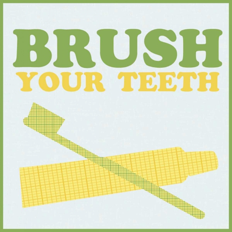 Picture of BRUSH YOUR TEETH