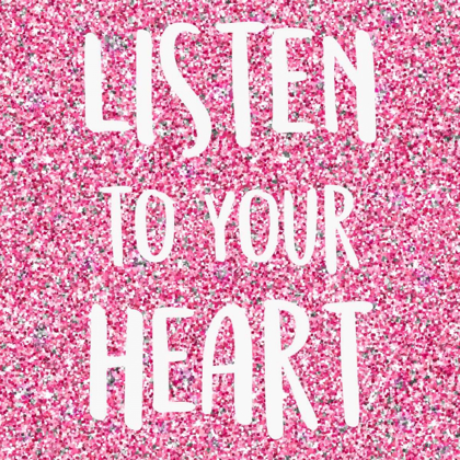 Picture of LISTEN TO YOUR HEART