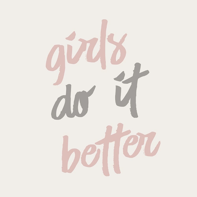 Picture of GIRLS DO IT BETTER