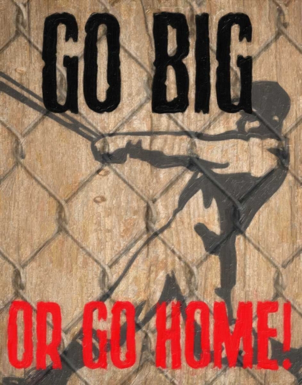 Picture of GO BIG