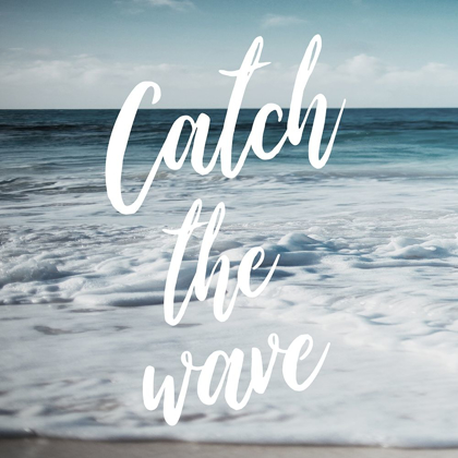 Picture of CATCH THE WAVE