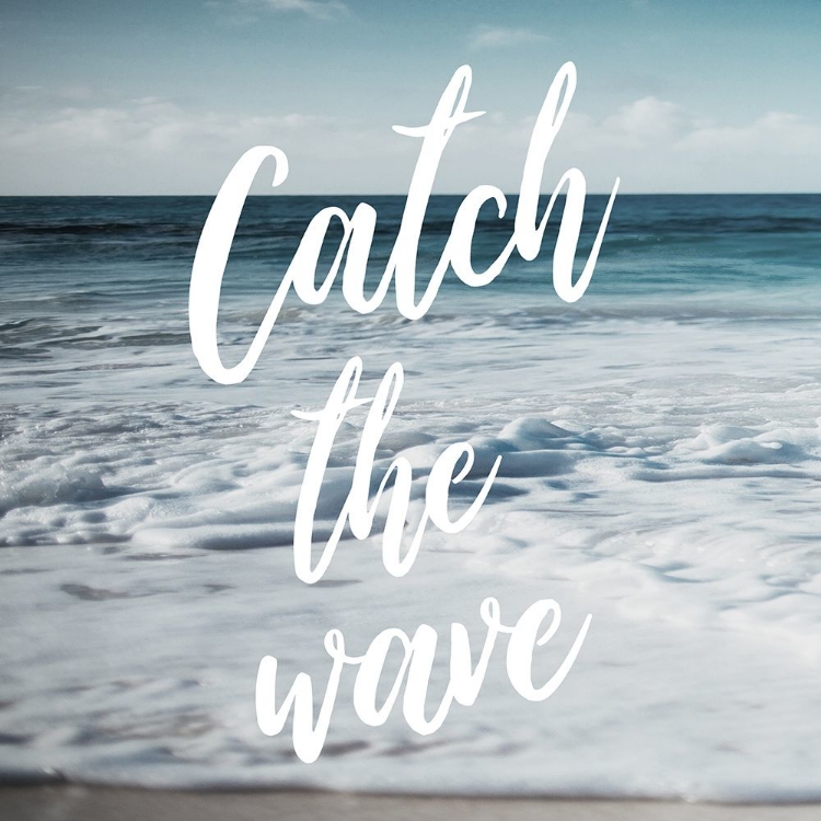 Picture of CATCH THE WAVE