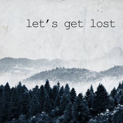 Picture of LETS GET LOST