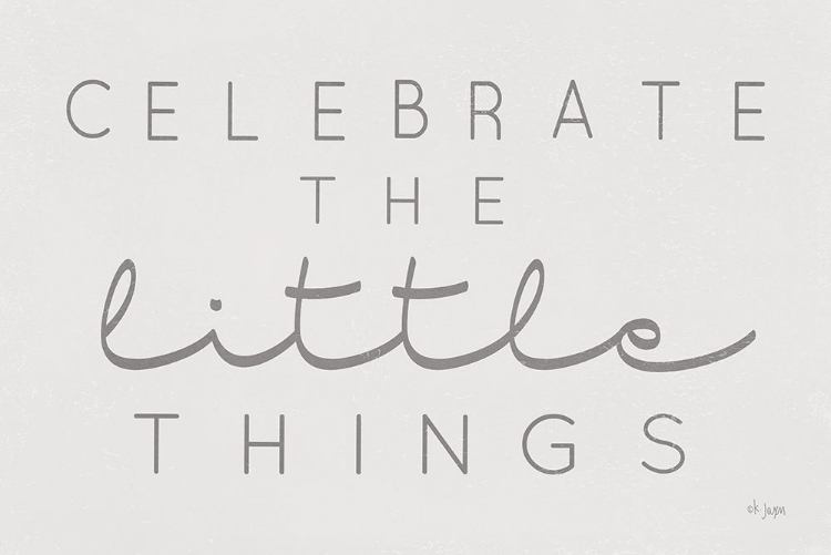 Picture of CELEBRATE THE LITTLE THINGS