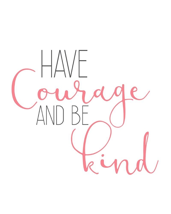 Picture of HAVE COURAGE 1