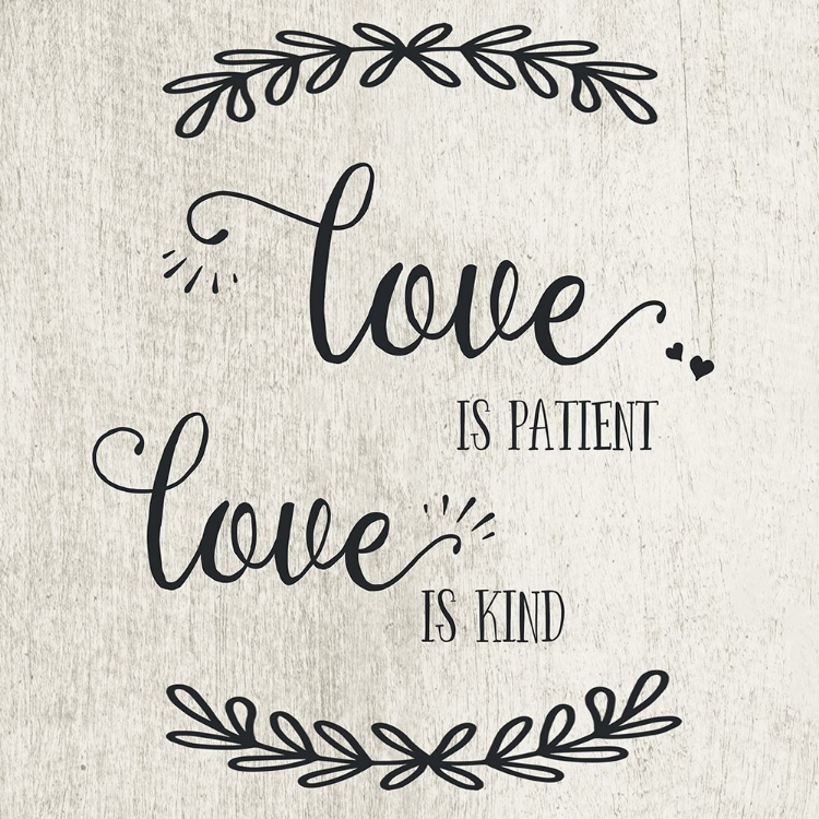 Picture of LOVE IS PATIENT