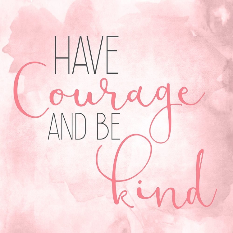 Picture of HAVE COURAGE A