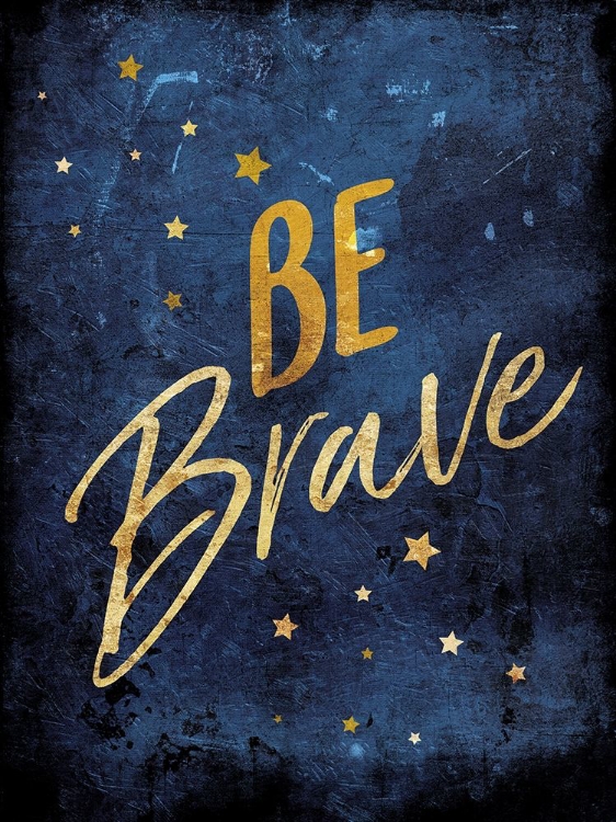 Picture of BE BRAVE