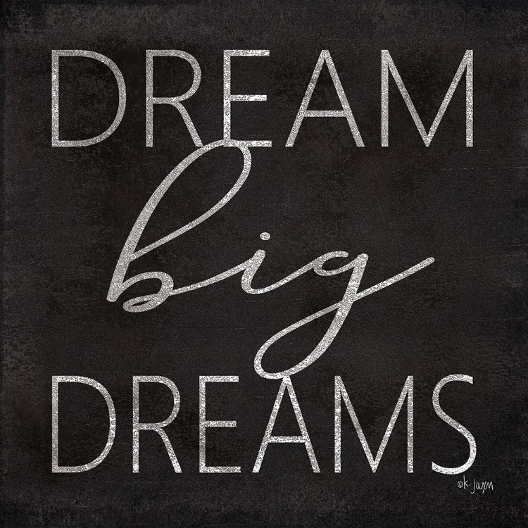 Picture of DREAM BIG DREAMS