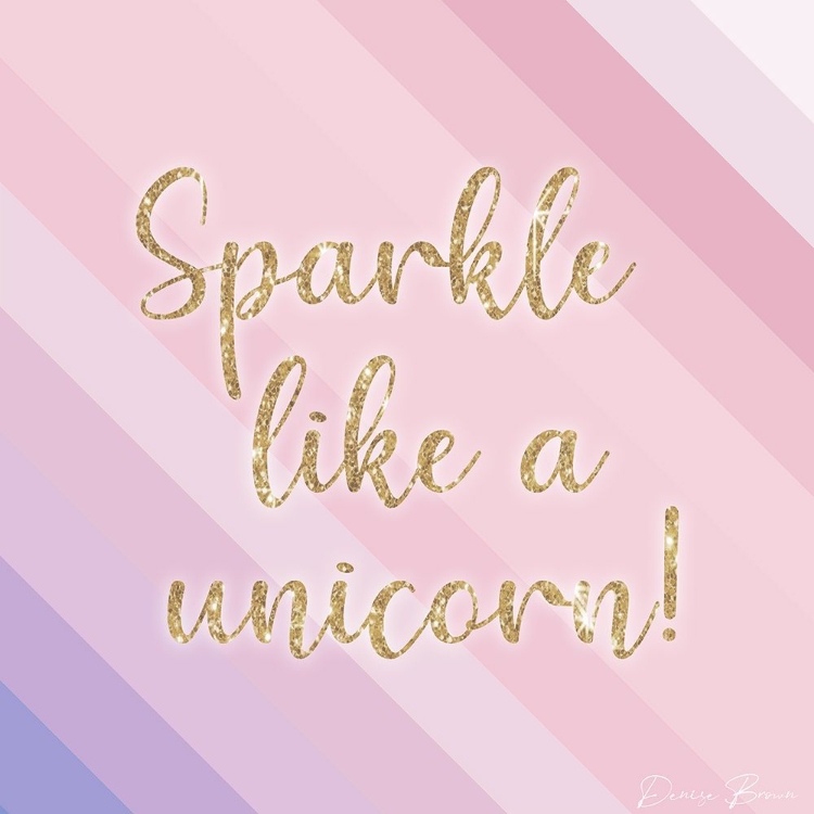 Picture of SPARKLE LIKE A UNICORN 1