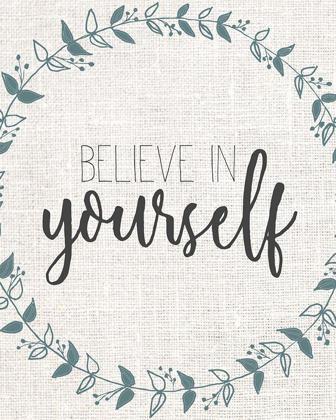 Picture of BELIEVE IN YOURSELF