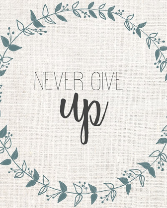 Picture of NEVER GIVE UP