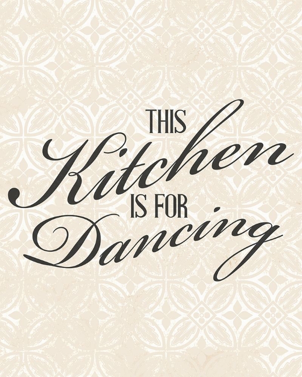 Picture of THIS KITCHEN IS FOR DANCING 3