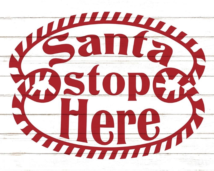 Picture of SANTA STOP HERE