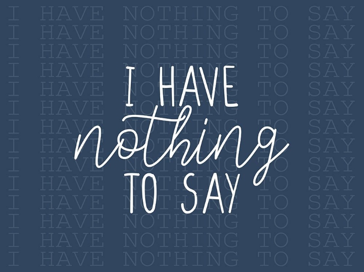 Picture of I HAVE NOTHING