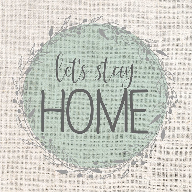 Picture of LETS STAY HOME