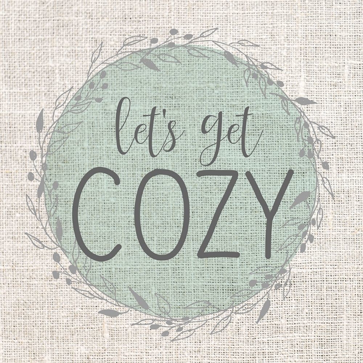 Picture of LETS GET COZY