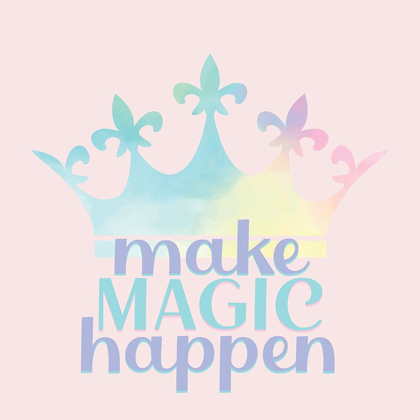 Picture of MAKE MAGIC HAPPEN