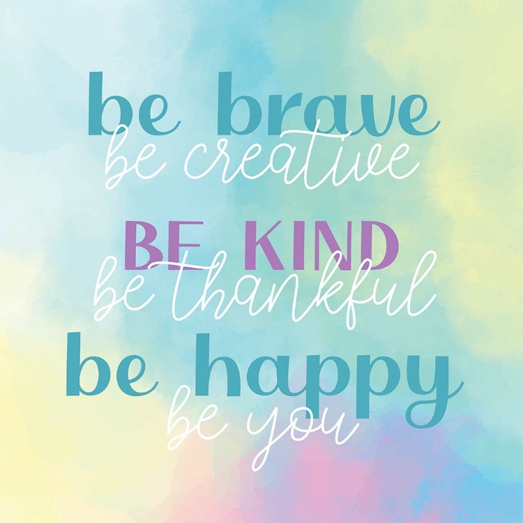 Picture of BE BRAVE KIND HAPPY