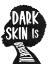 Picture of DARK SKIN IS BEAUTIFUL