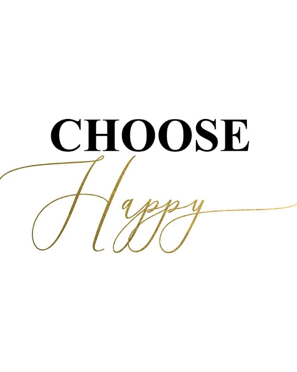 Picture of CHOOSE HAPPY