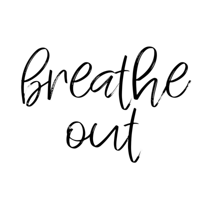 Picture of BREATHE OUT