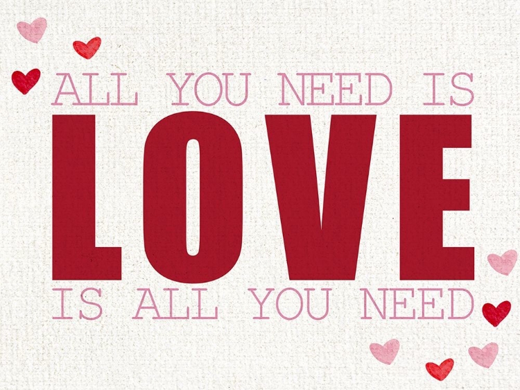 Picture of ALL YOU NEED IS LOVE