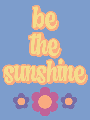 Picture of BE THE SUNSHINE