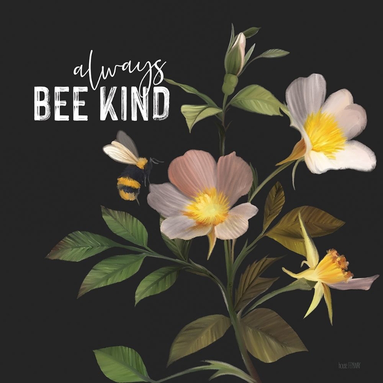 Picture of ALWAYS BEE KIND