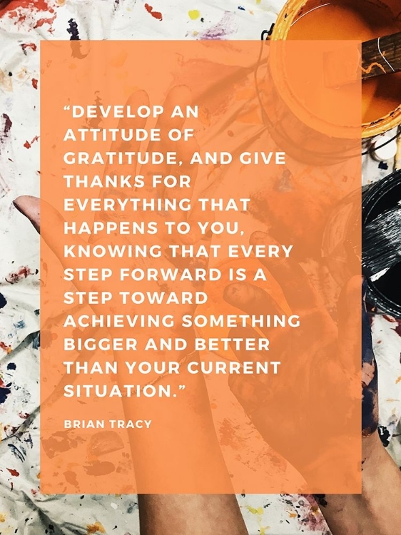 Picture of BRIAN TRACY QUOTE: ATTITUDE OF GRATITUDE