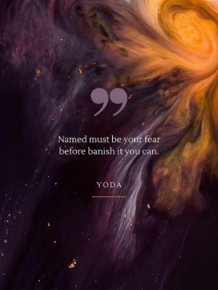 Picture of YODA QUOTE: BE YOUR FEAR