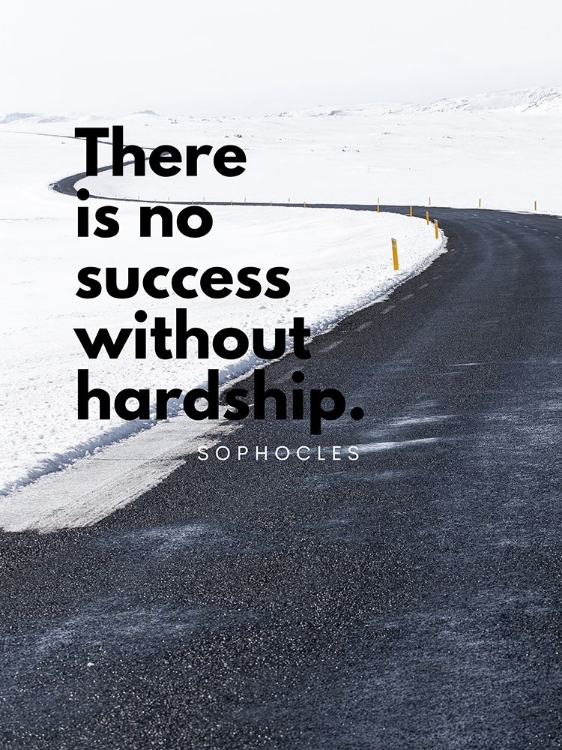 Picture of SOPHOCLES QUOTE: HARDSHIP