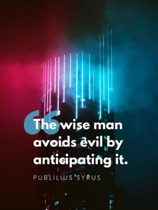 Picture of PUBLILIUS SYRUS QUOTE: THE WISE MAN