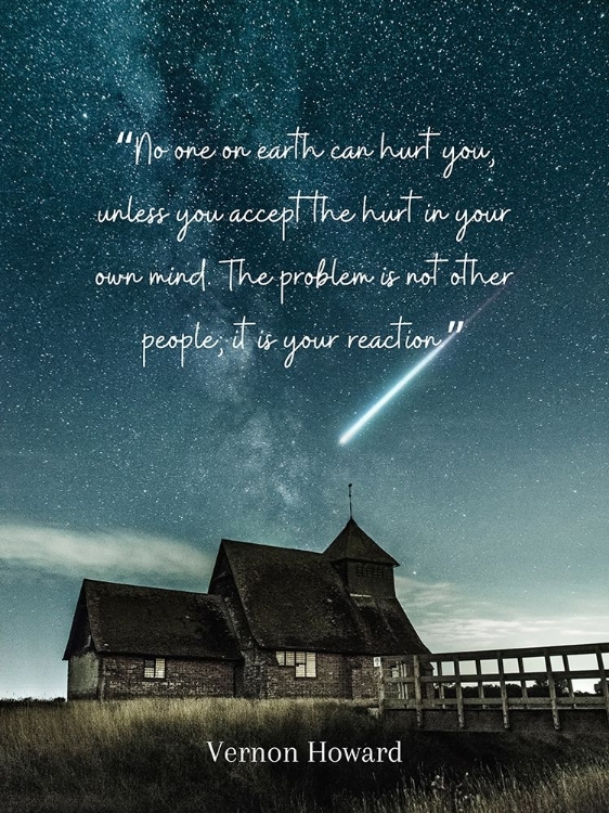 Picture of VERNON HOWARD QUOTE: IT IS YOUR REACTION