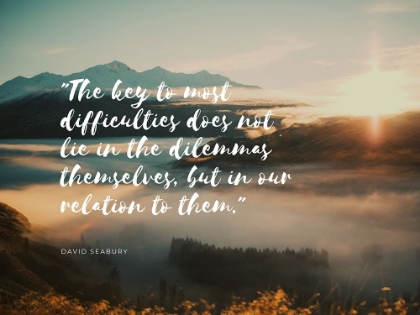 Picture of DAVID SEABURY QUOTE: MOST DIFFICULTIES