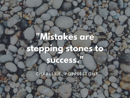 Picture of CHARLES E. POPPLESTONE QUOTE: STEPPING STONES