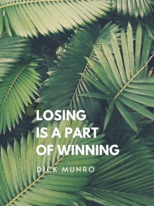 Picture of DICK MUNRO QUOTE: WINNING