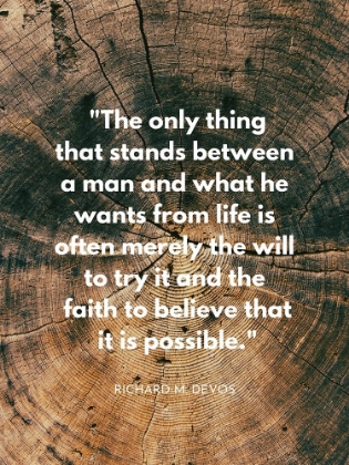 Picture of RICHARD M. DEVOS QUOTE: WHAT HE WANTS