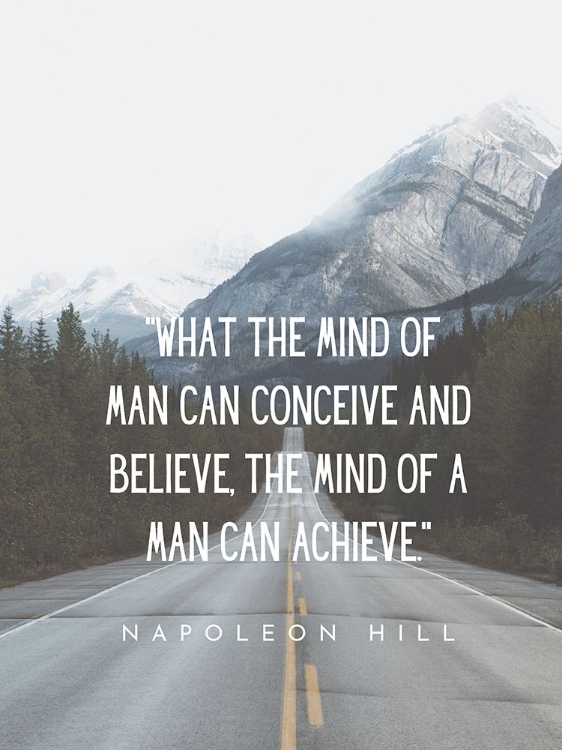 Picture of NAPOLEAN HILL QUOTE: CONCEIVE AND BELIEVE