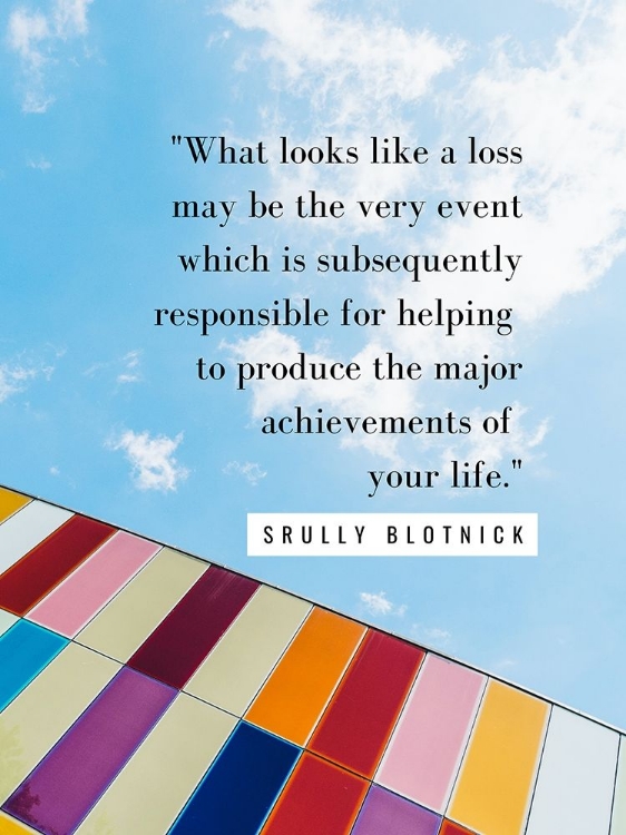 Picture of SRULLY BLOTNICK QUOTE: ACHIEVEMENT